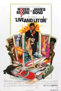 Roger Moore: Poster promocional de Live and Let Die